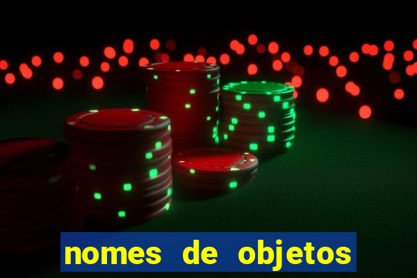 nomes de objetos de origem tupi guarani